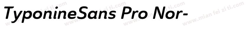 TyponineSans Pro Nor字体转换